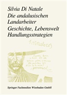 Silvia Di Natale - Die andalusischen Landarbeiter