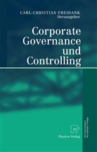 Carl-Christia Freidank, Carl-Christian Freidank - Corporate Governance und Controlling