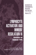 Eugen Butcher, Eugene Butcher, William E Paul, Sudhir Gupta, William E. Paul - Lymphocyte Activation and Immune Regulation IX