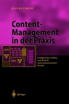 Oliver Christ - Content-Management in der Praxis