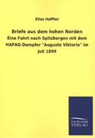 Elias Haffter - Briefe aus dem hohen Norden