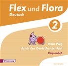 Heike Baligand, Dominique Bielau, Angelika Föhl, Melanie Groß, Ines Handel, Tanja Holtz... - Flex und Flora: Flex und Flora - Ausgabe 2013
