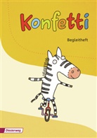 Manuela Höhn, Beate Janzen, Rita Mölders, Iris Moser, Mechthild Pieler, Petra Schreiber... - Konfetti, Ausgabe 2013: Konfetti - Ausgabe 2013