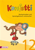 Manuela Höhn, Beate Janzen, Rita Mölders, Iris Moser, Mechthild Pieler, Petra Schreiber... - Konfetti, Ausgabe 2013: Konfetti - Ausgabe 2013
