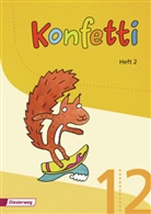 Manuela Höhn, Beate Janzen, Rita Mölders, Iris Moser, Mechthild Pieler, Petra Schreiber... - Konfetti, Ausgabe 2013: Konfetti - Ausgabe 2013. H.2