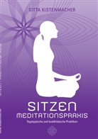 Gitta Kistenmacher - Sitzen - Meditationspraxis