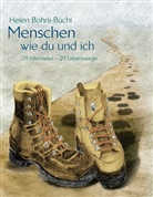 Helen Bohni-Büchi - Menschen wie du und ich