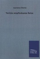 Laurence Sterne - Yoricks empfindsame Reise