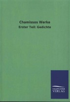 Adelbert Von Chamisso, Salzwasser Verlag, Salzwasse Verlag, Salzwasser Verlag - Chamissos Werke. Tl.1