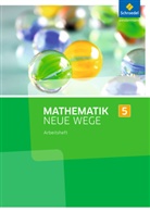 Henning Körner, Arno Lergenmüller, Günter Schmidt, Martin Zacharias - Mathematik Neue Wege SI, Ausgabe 2013 Nordrhein-Westfalen: Mathematik Neue Wege SI - Ausgabe 2013 für Nordrhein-Westfalen, Hamburg und Bremen G8