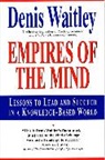 WAITLEY, Denis Waitley - Empires of the Mind