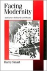 Barry Smart - Facing Modernity