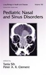 Peter A. R. Sih Clement, Peter A.r. Sih Clement, SIH, Sih Sih, Tania Clement Sih, Peter A. R. Clement... - Pediatric Nasal and Sinus Disorders