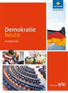 Ada, Adam, Schreie, Schreier, Wolf - Demokratie heute, Ausgabe 2012 Thüringen: Demokratie heute - Ausgabe 2012 Thüringen