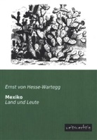 Ernst Von Hesse-Wartegg - Mexiko
