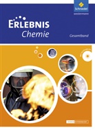 Wolfgang Asselborn, Julius Ecke, Michael Fabian, Eike R. Gall, Liselotte Lüddecke, Tom Menzel... - Erlebnis Chemie, Ausgabe 2013 für Oberschulen in Niedersachsen: Erlebnis Chemie - Ausgabe 2013 für Oberschulen in Niedersachsen