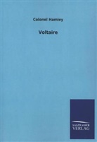Colonel Hamley - Voltaire