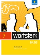 Lyane Berndt-Kroese, Beatrice Driesch-Roth, Tanja Fischer, Irmgard Honnef-Becker, Heiderose Lange, Fritz Wiesmann... - wortstark Basis, Differenzierende Ausgabe (2012): wortstark Basis - Differenzierende Allgemeine Ausgabe 2012