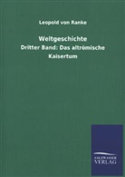 Leopold Von Ranke, Leopold von Ranke - Weltgeschichte. Bd.3