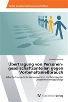 Florian Göpferich - Übertragung von Personen gesellschaftsanteilen gegen Vorbehaltsnießbrauch