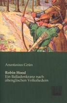 Anastasius Grün - Robin Hood