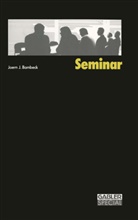 J J Bambeck, Joern J. Bambeck - Seminar