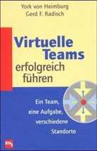 York von Heimburg, Gerd F. Radisch - Virtuelle Teams erfolgreich führen