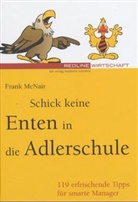 Frank McNair - Schick keine Enten in die Adlerschule