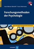 Bierhof, Hans-Werne Bierhoff, Hans-Werner Bierhoff, Petermann, Franz Petermann - Forschungsmethoden der Psychologie