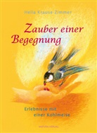 Krause-Zimmer, Hella Krause-Zimmer, Gabriela de Carvalho - Zauber einer Begegnung