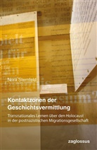 Nora Sternfeld - Kontaktzonen der Geschichtsvermittlung