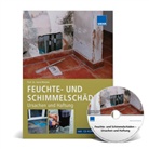 Brügman, Derle, Gärtner u a, Gerd Motzke, Ger Motzke - Feuchte- und Schimmelschäden, m. CD-ROM