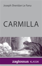 Joseph Sheridan Le Fanu, Joseph Sheridan Lefanu - Carmilla