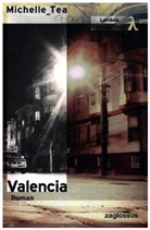 Michelle Tea - Valencia