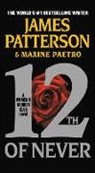 Maxine Paetro, James Patterson, James/ Paetro Patterson, PATTERSON JAMES PAETRO MAXINE - 12th of Never