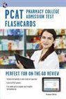 Editors of Rea, Research &amp; Education Association - Pcat Flashcard Book Premium Edition W/Online Quizzes and Charts