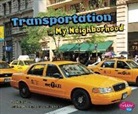 Shelly Lyons, LYONS SHELLY - Transportation in My Neighborhood