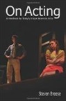 Steven Breese, BREESE STEVEN, Steven Breese - On Acting