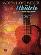 LLOYD WEBBER ANDREW COP, Hal Leonard - ANDREW LLOYD WEBBER FOR UKULELE