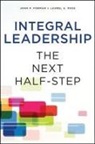 John P Forman, John P. Forman, John P./ Ross Forman, FORMAN JOHN P ROSS LAUREL A, Laurel Ross, Laurel A Ross... - Integral Leadership