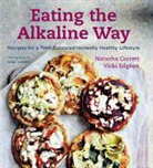 Natasha Corrett, Natasha/ Edgson Corrett, CORRETT NATASHA EDGSON VICKI L, Vicki Edgson, Lisa Linder - Eating the Alkaline Way