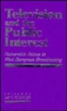 Jay G. Blumler, Jay G. G. Blumler, Jay G Blumler, Jay G G Blumler, Jay G. Blumler - Television and the Public Interest