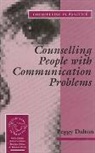 Dalton, Peggy Dalton - Counselling People With Communication Problems