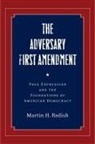 Martin Redish, Martin H Redish, Martin H. Redish - Adversary First Amendment