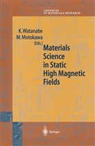 Watanab Kyoko, Watanabe Kyoko, Motokawa, Motokawa, M. Motokawa - Materials Science in Static High Magnetic Fields