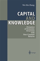 Wei-Bin Zhang - Capital and Knowledge
