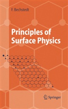 Friedhelm Bechstedt - Principles of Surface Physics