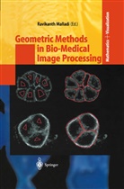 Ravikant Malladi, Ravikanth Malladi - Geometric Methods in Bio-Medical Image Processing