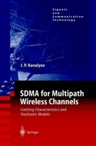 Igor P Kovalyov, Igor P. Kovalyov - SDMA for Multipath Wireless Channels