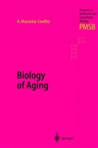 Alvar Macieira-Coelho, Alvaro Macieira-Coelho - Biology of Aging